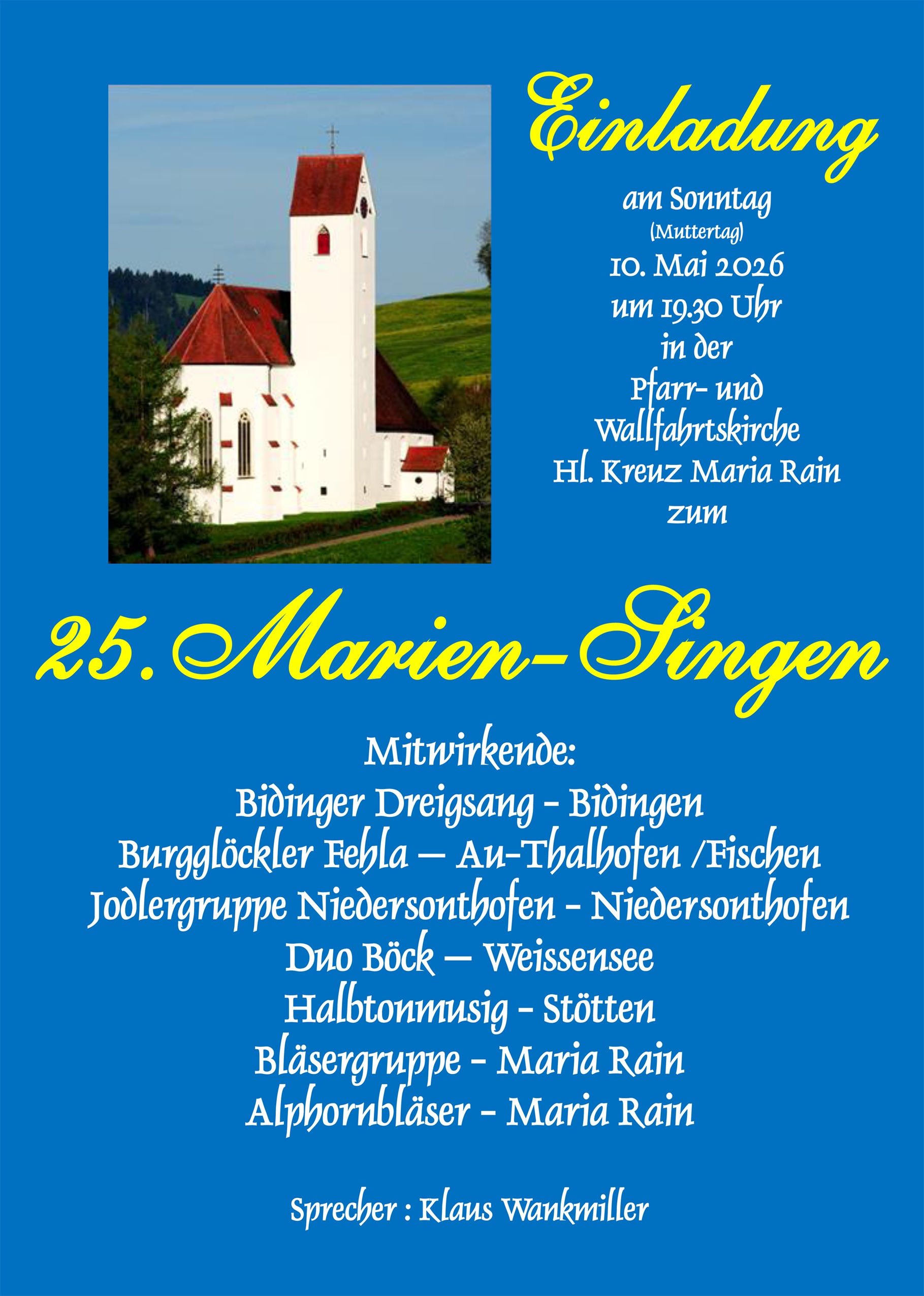 Einladung zum 25. Mariensingen in Maria Rain am 10. Mai 2026 um 19:30 Uhr in der Pfarr- und Wallfahrtskirche Heilig Kreuz Maria Rain